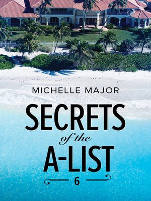 cover image of Secrets of the A-List (episode 6 of 12)